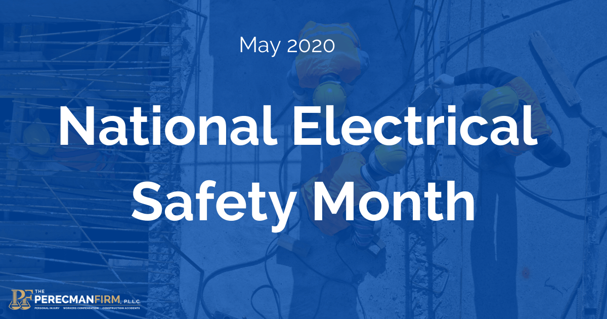 National Electrical Safety Month- May