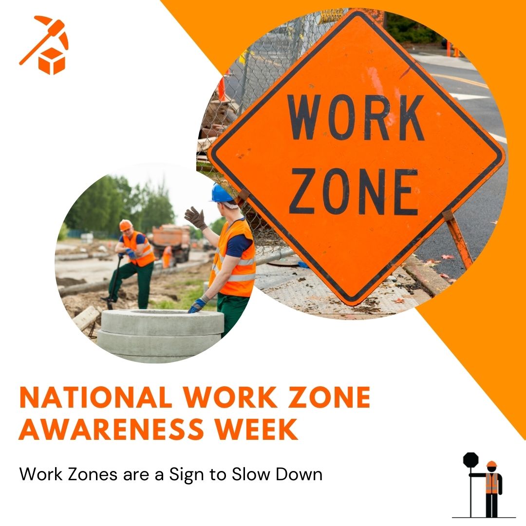 work zone safety week