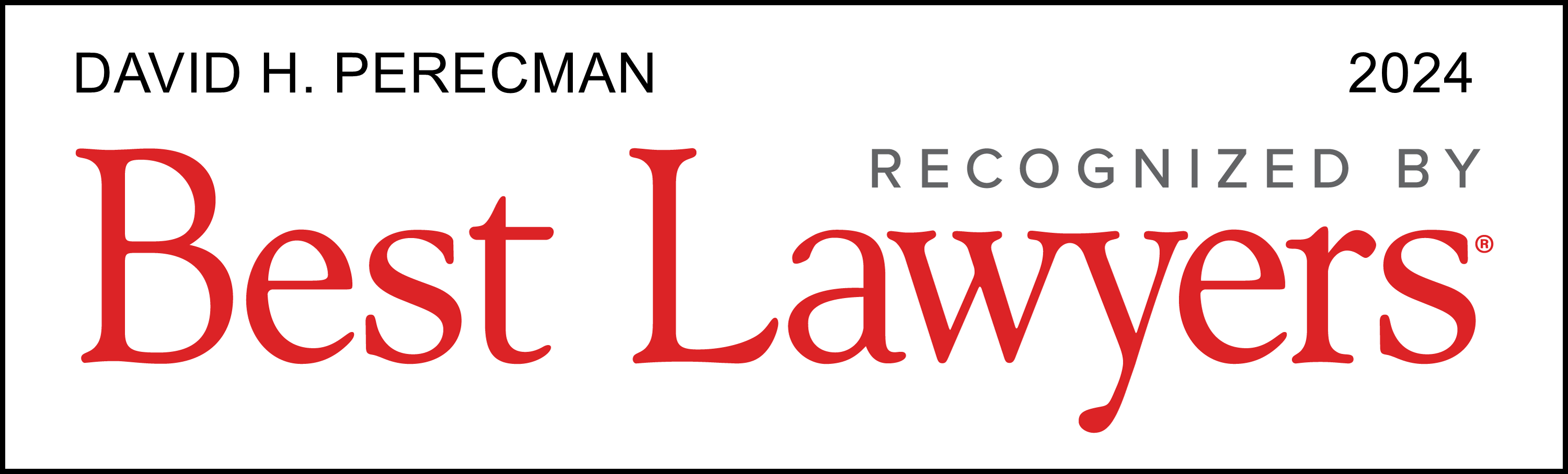 David H. Perecman recognized by Best Lawyers 2024